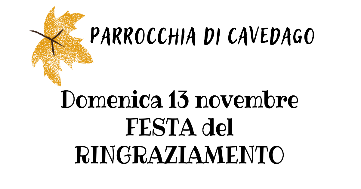 Festa del Ringraziamento | Parrocchia di Cavedago